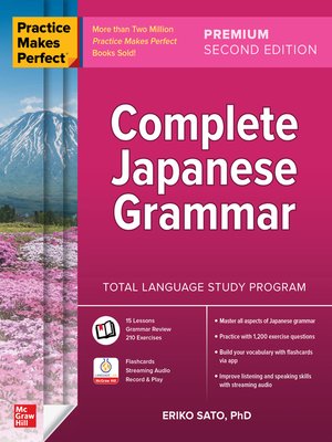 cover image of Practice Makes Perfect: Complete Japanese Grammar